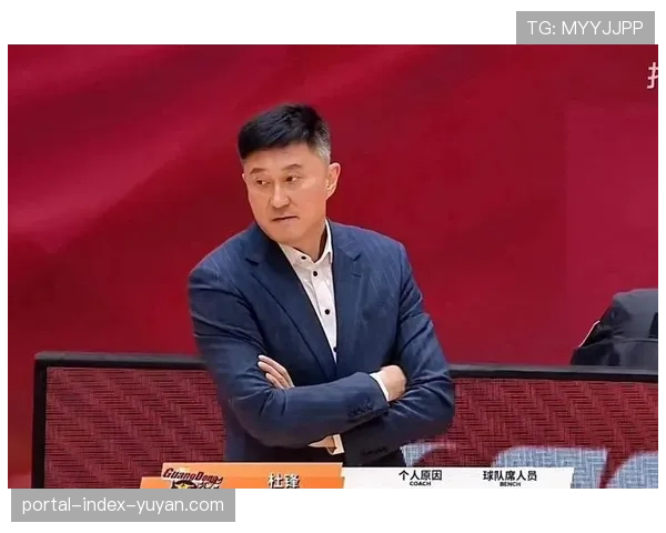 杜锋果断调整后卫线 徐杰重掌球权化身进攻发动机